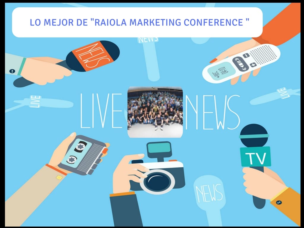 RAIOLA MARKETING CONFERENCE