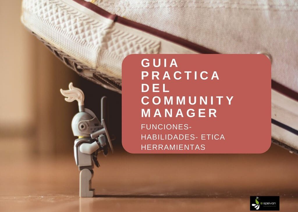 Guia Del Community Manager : Funciones y Herramientas