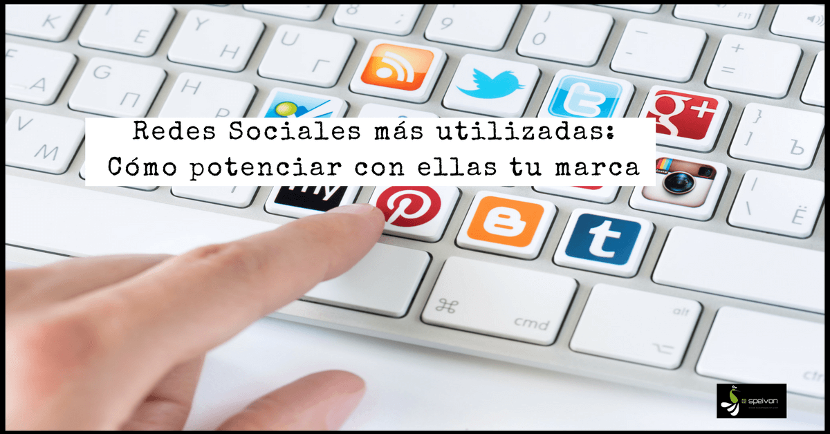 redes sociales más utilizadas