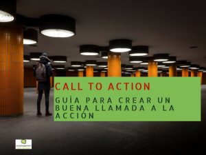 Lee más sobre el artículo ▷Call To Action >> Consejos para una hacer una buena llamada a la acción