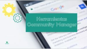 Lee más sobre el artículo Herramientas para Community Managers que te interesa conocer