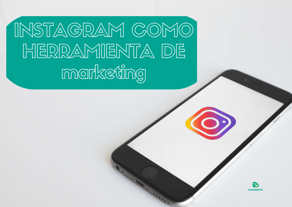 Instagram como herramienta de Marketing >> Tips para tu cuenta de empresa